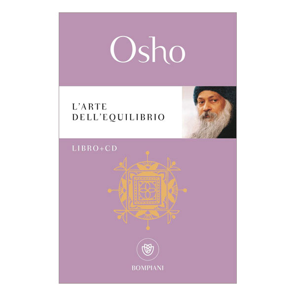 Arte dell'equilibrio libro di Osho